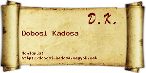 Dobosi Kadosa névjegykártya